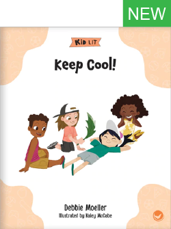 Cover of Childrens Book author Debbie Moeller's work 'Keep Cool'